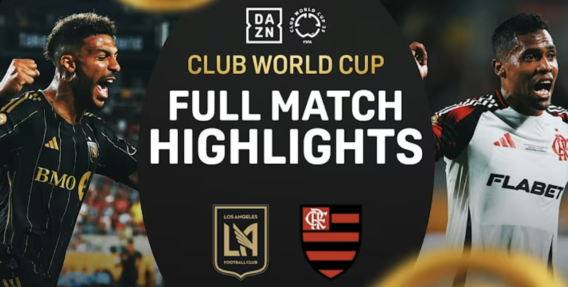 弗拉門戈與洛杉磯FC於國際足總世界俱樂部盃以1-1戲劇性平局：賽事精華技術分析